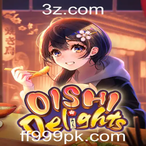 Descubra a Magia de OishiDelights: Regras, Descrição e Novidades Empolgantes